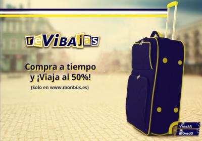 “ReVibajas” Vibasa. Achetez à temps et voyagez à moitié prix!