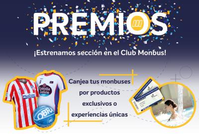 The Club Monbus launches a new prize section with exclusive gifts